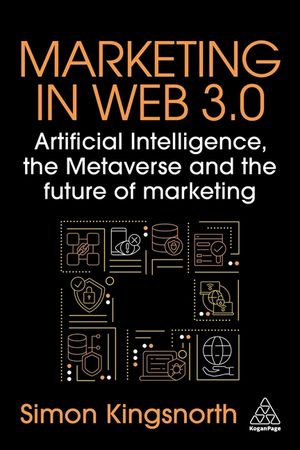 Marketing in Web 3.0: Artificial Intelligence, the Metaverse and the Future of Marketing image number 0