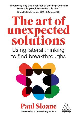 The Art of Unexpected Solutions: Cultivating Serendipity and Breakthroughs image number 0