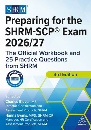 Preparing for the Shrm-Scp(r) Exam 2026-2027: The Official Workbook and Practice Questions from Shrm image number 0