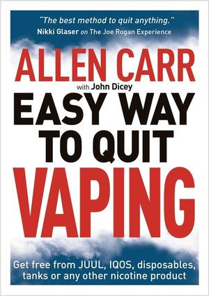 Allen Carr's Easy Way to Quit Vaping: Get Free from Juul, Iqos, Disposables, Tanks or Any Other Nicotine Product image number 0