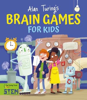 Alan Turing's Brain Games for Kids image number 0