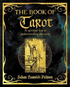 The Book of Tarot: A Spiritual Key to Understanding the Cards image number 0