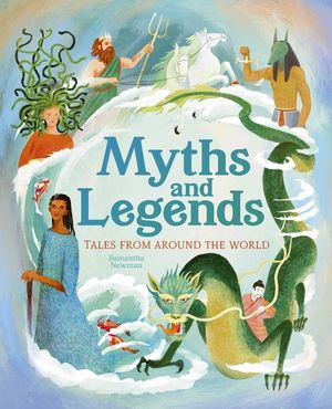 Myths and Legends: Tales from Around the World image number 0
