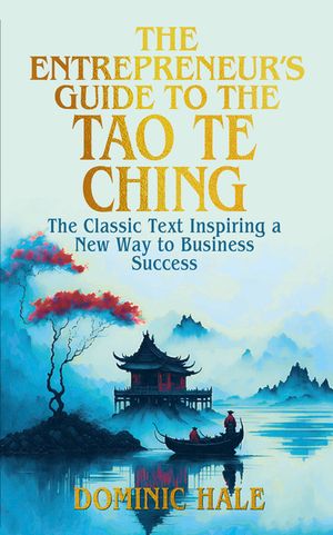 The Entrepreneur's Guide to the Tao Te Ching image number 0