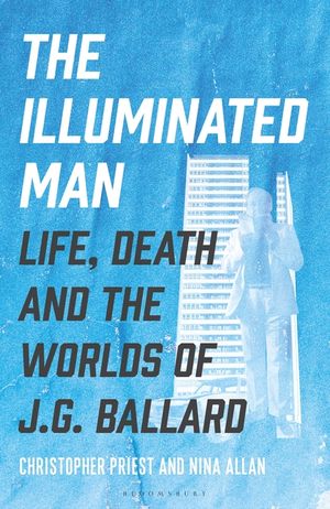 The Illuminated Man: The Life of J. G. Ballard image number 0
