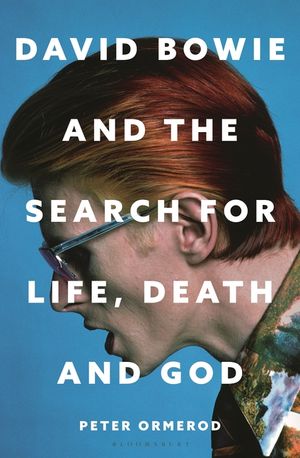 Waiting in the Sky: David Bowie and the Search for Life, Death and God image number 0