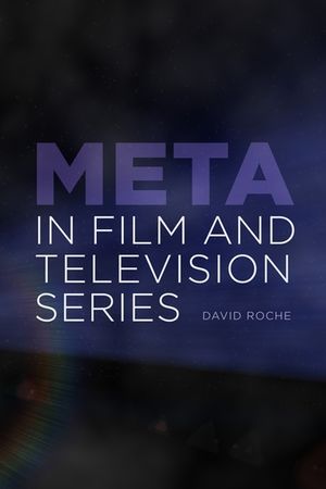 Meta in Film and Television Series image number 0