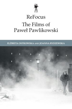 Refocus: The Films of Pawel Pawlikowski image number 0
