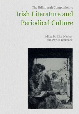 The Edinburgh Companion to Irish Literature and Periodical Culture image number 0