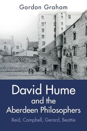 David Hume and the Aberdeen Philosophers: Reid, Campbell, Gerard, Beattie image number 0