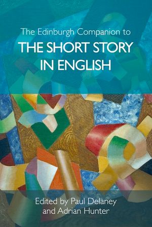 The Edinburgh Companion to the Short Story in English image number 0