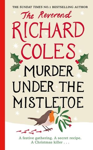 Murder Under the Mistletoe: A Canon Clement Christmas Novella image number 0