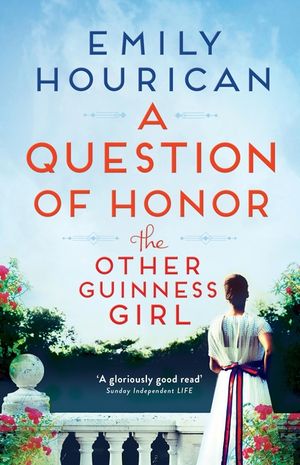 The Other Guinness Girl: A Question of Honor image number 0
