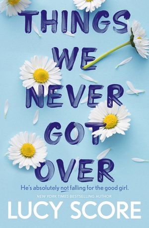Things We Never Got Over image number 0