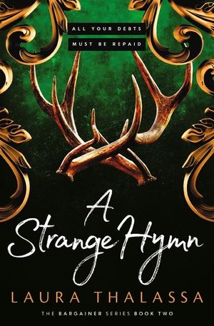 A Strange Hymn: Book Two in the Bestselling Smash-Hit Dark Fantasy Romance! image number 0