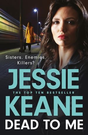 Presumed Dead: The Explosive New Thriller from Queen of the Underworld Jessie Keane image number 0