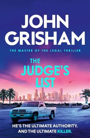 The Judge's List: John Grisham's Breathtaking, Must-Read Bestseller image number 0
