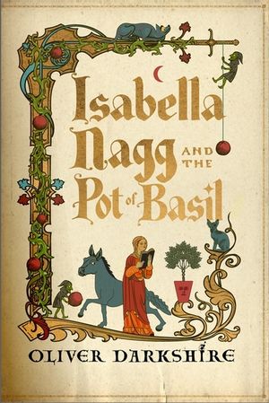 Isabella Nagg and the Pot of Basil: A Delightfully Witty Cosy Fantasy image number 0