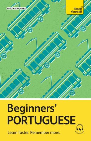 Beginners' Portuguese: Learn Faster. Remember More. image number 0