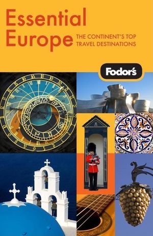 Fodor's Essential Europe, 1st Edition image number 0