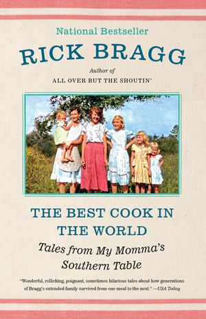 The Best Cook in the World: Tales from My Momma's Southern Table image number 0