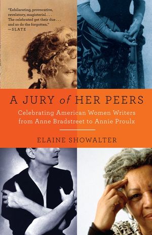 A Jury of Her Peers: American Women Writers from Anne Bradstreet to Annie Proulx image number 0