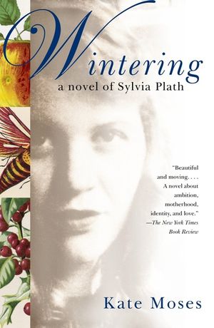 Wintering: A Novel of Sylvia Plath image number 0