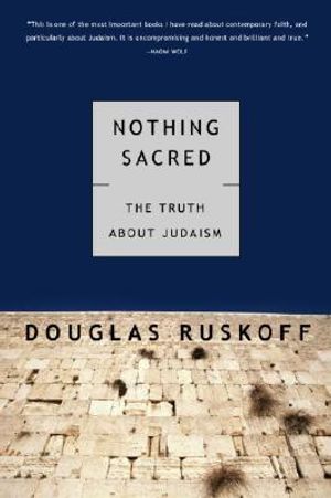 Nothing Sacred: The Truth about Judaism image number 0