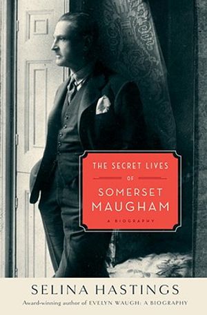 The Secret Lives of Somerset Maugham: A Biography image number 0