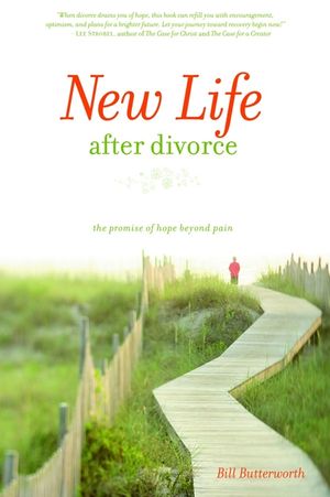 New Life After Divorce: The Promise of Hope Beyond the Pain image number 0