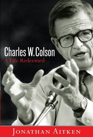 Charles W. Colson: A Life Redeemed image number 0