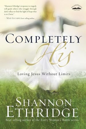 Completely His: Loving Jesus Without Limits image number 0