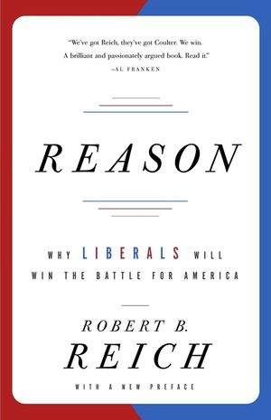 Reason: Why Liberals Will Win the Battle for America image number 0
