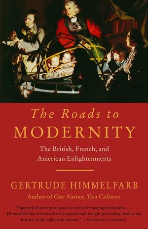 The Roads to Modernity: The British, French, and American Enlightenments image number 0