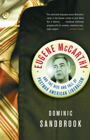 Eugene McCarthy and the Rise and Fall of Postwar American Liberalism image number 0