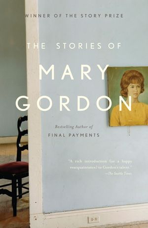 The Stories of Mary Gordon image number 0