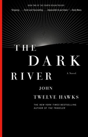 The Dark River: Book Two of the Fourth Realm Trilogy image number 0