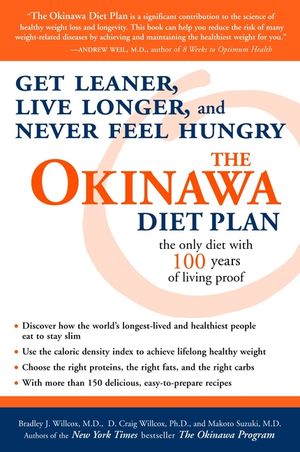 The Okinawa Diet Plan: Get Leaner, Live Longer, and Never Feel Hungry image number 0