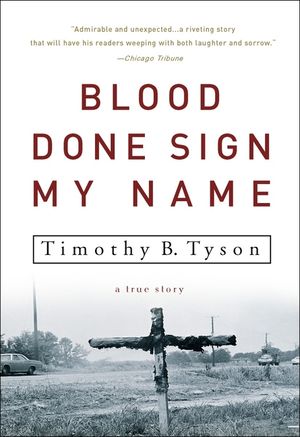 Blood Done Sign My Name: A True Story image number 0