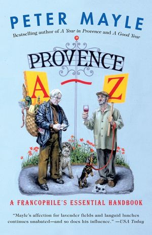 Provence A-Z: A Francophile's Essential Handbook image number 0