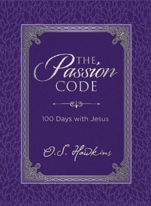The Passion Code: 100 Days with Jesus image number 0