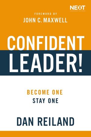 Confident Leader!: Become One, Stay One image number 0