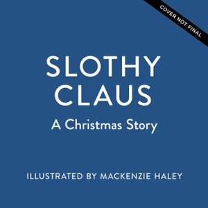Slothy Claus: A Christmas Story image number 0