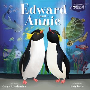 Edward and Annie: A Penguin Adventure image number 0