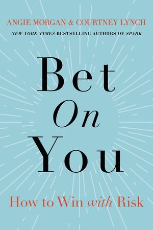 Bet on You: How to Win with Risk image number 0