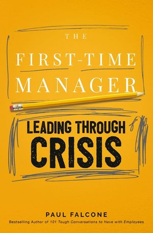 The First-Time Manager: Leading Through Crisis image number 0