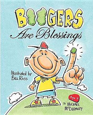 Boogers Are Blessings image number 0