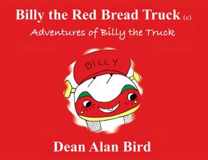 Billy the Red Bread Truck: Adventures of Billy the Truck image number 0