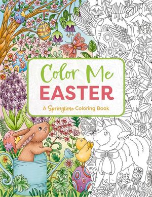 Color Me Easter: An Adorable Springtime Coloring Book image number 0