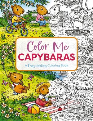 Color Me Capybaras: An Adorable Coloring Book image number 0